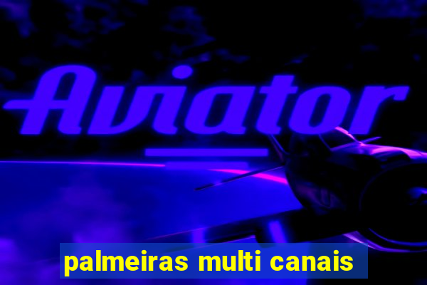 palmeiras multi canais